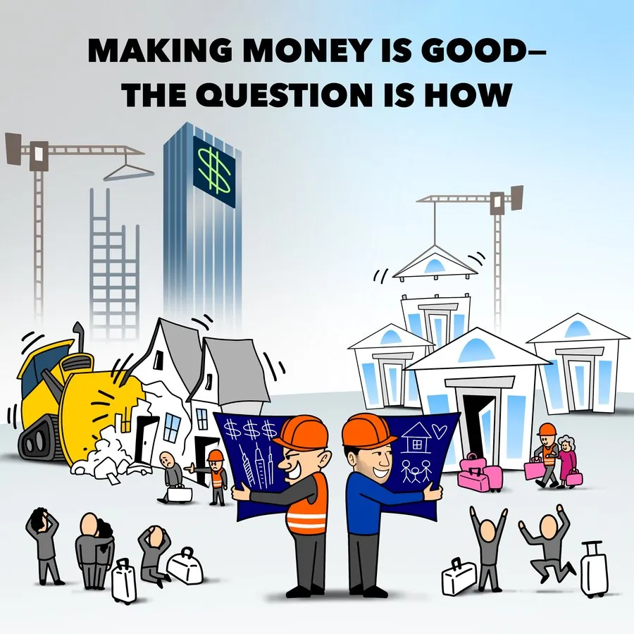 SuccessPictures: Making money is good, the question is how